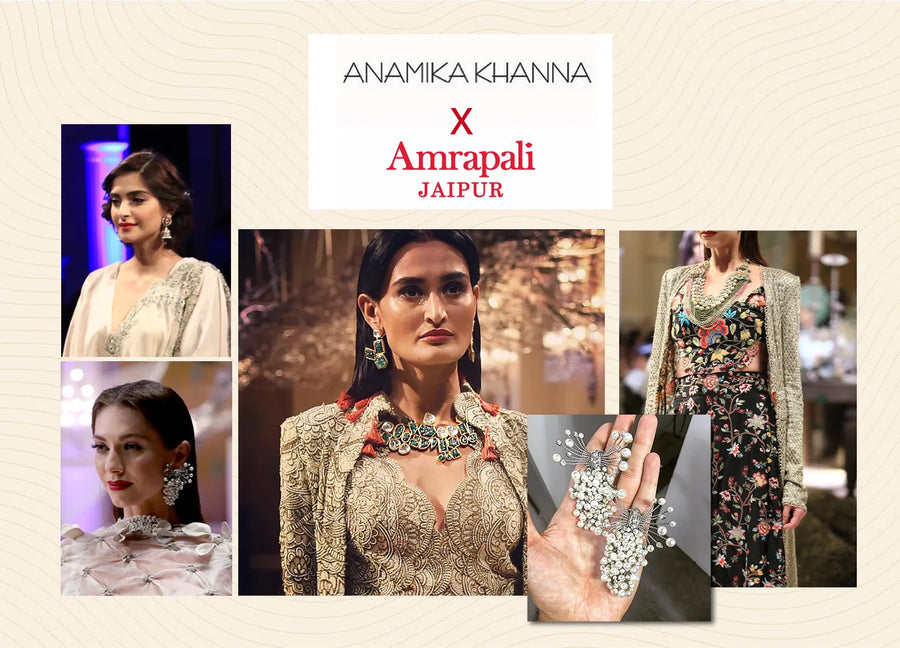 Anamika Khanna X Amrapali